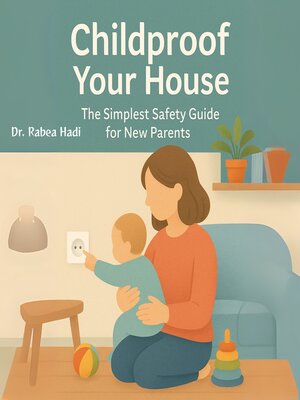 cover image of Childproof Your House
